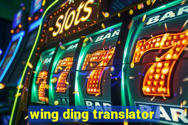 wing ding translator